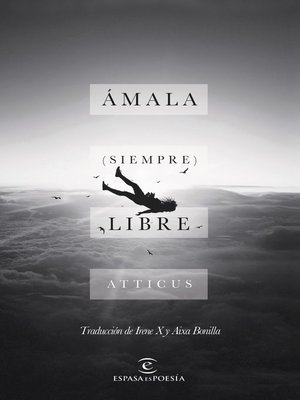 cover image of Ámala (siempre) libre